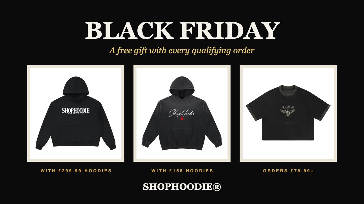 SHOPHOODIE® Black Friday 2026: A Free Gift With Every Qualifying Order